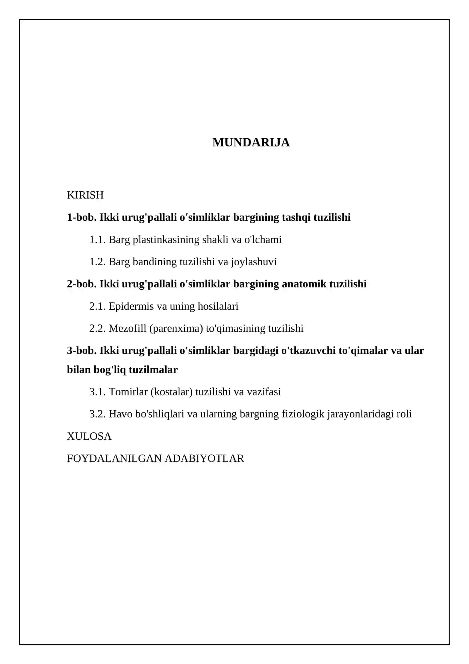 Ikki urug'pallali o'simliklar bargining morfologik va anatomik tuzilishi 2
