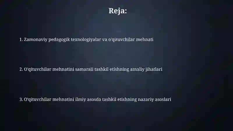 Oʻqituvchi mehnatini ilmiy asosda tashkil etish asoslari 2