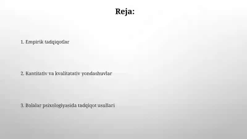 Bolalar psixologiyasi fanining ilmiy tadqiqot metodlari 2