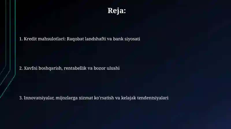 Kredit mahsulotlari: Raqobat landshafti va bank siyosati 2