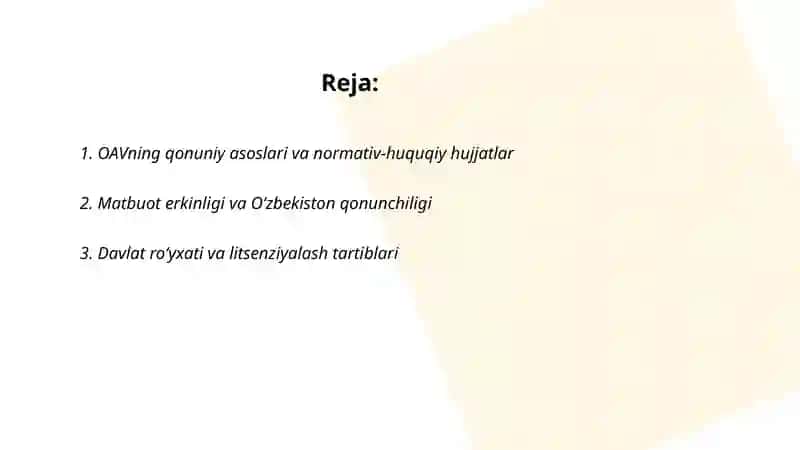 OAVning qonuniy asoslari va normativ-huquqiy hujjatlar 2