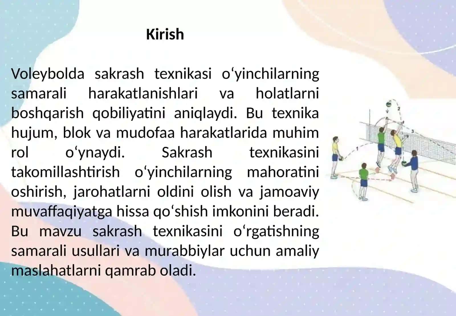 Voleybol o'yinida holatlar va harakatlanishlar sakrash texnikasini orgatishni takomillashtirish hamda mahoratini oshirish 2