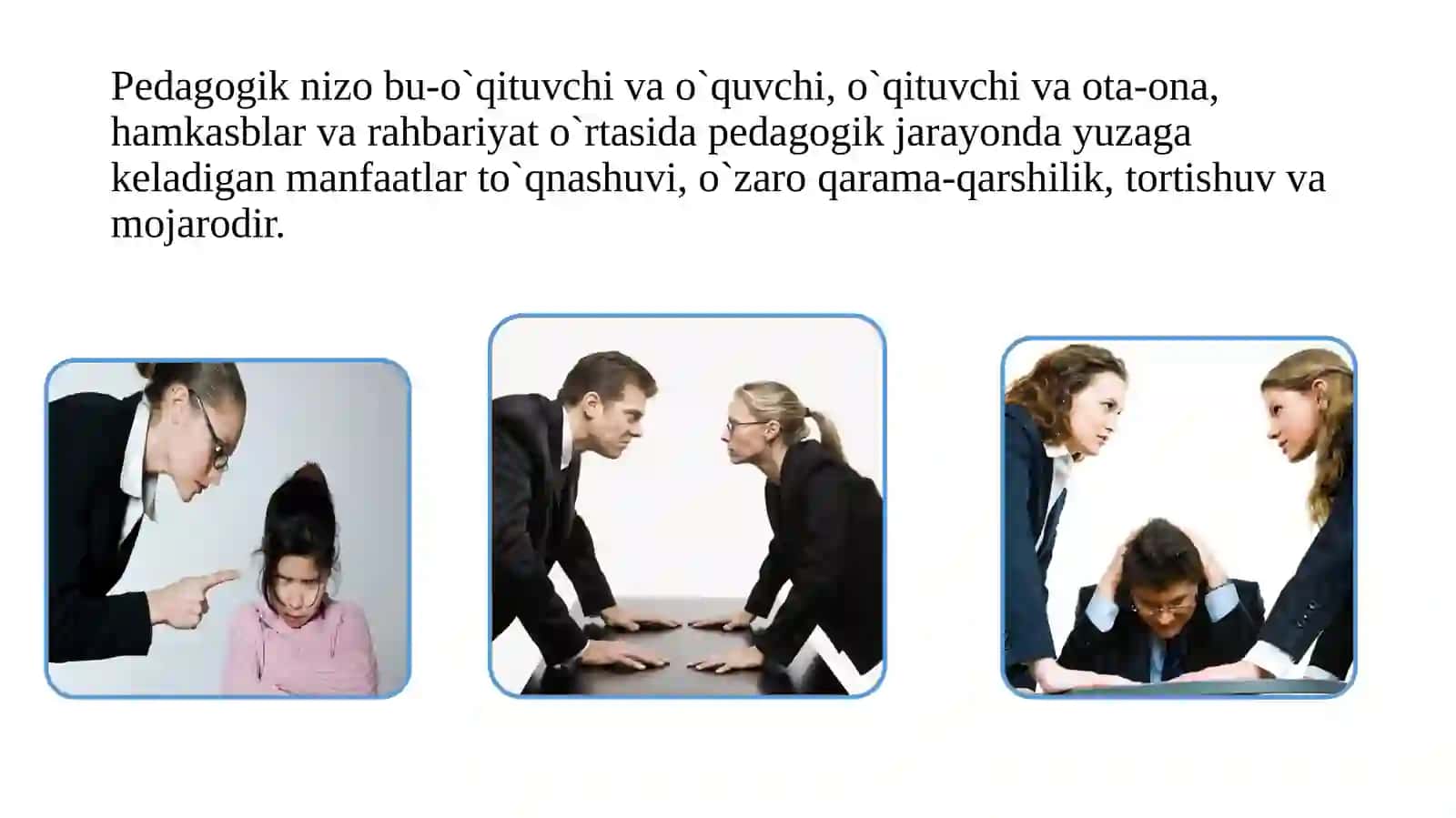 Pedagogik nizolar va ularning oldini olish yo'llari 2