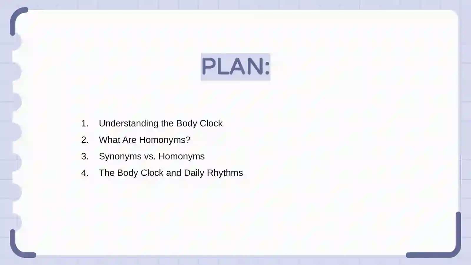 Body Clock and Homonyms 2