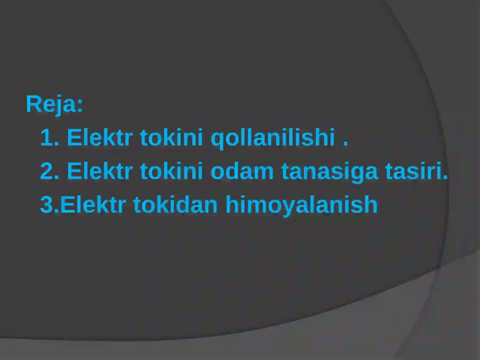 Elektr tokiniqollanilishi,odamtanasigatasirivaundanhimoyalanishchoralari 2