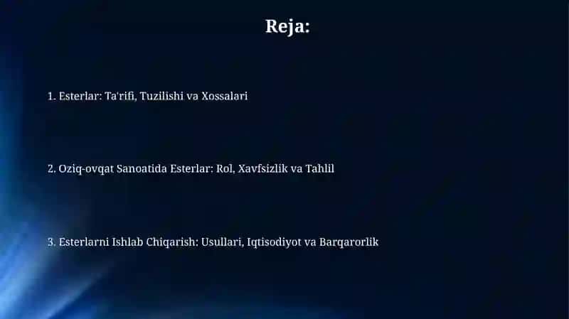 Esterlar: Ta'rifi va Tuzilishi 2
