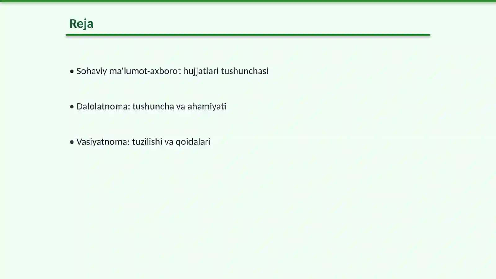 Sohaviy ma'lumot-axborot hujjatlari(dalolatnoma, vasiyatnoma, bayonnoma va bayonnomadan ko'chirma) 2