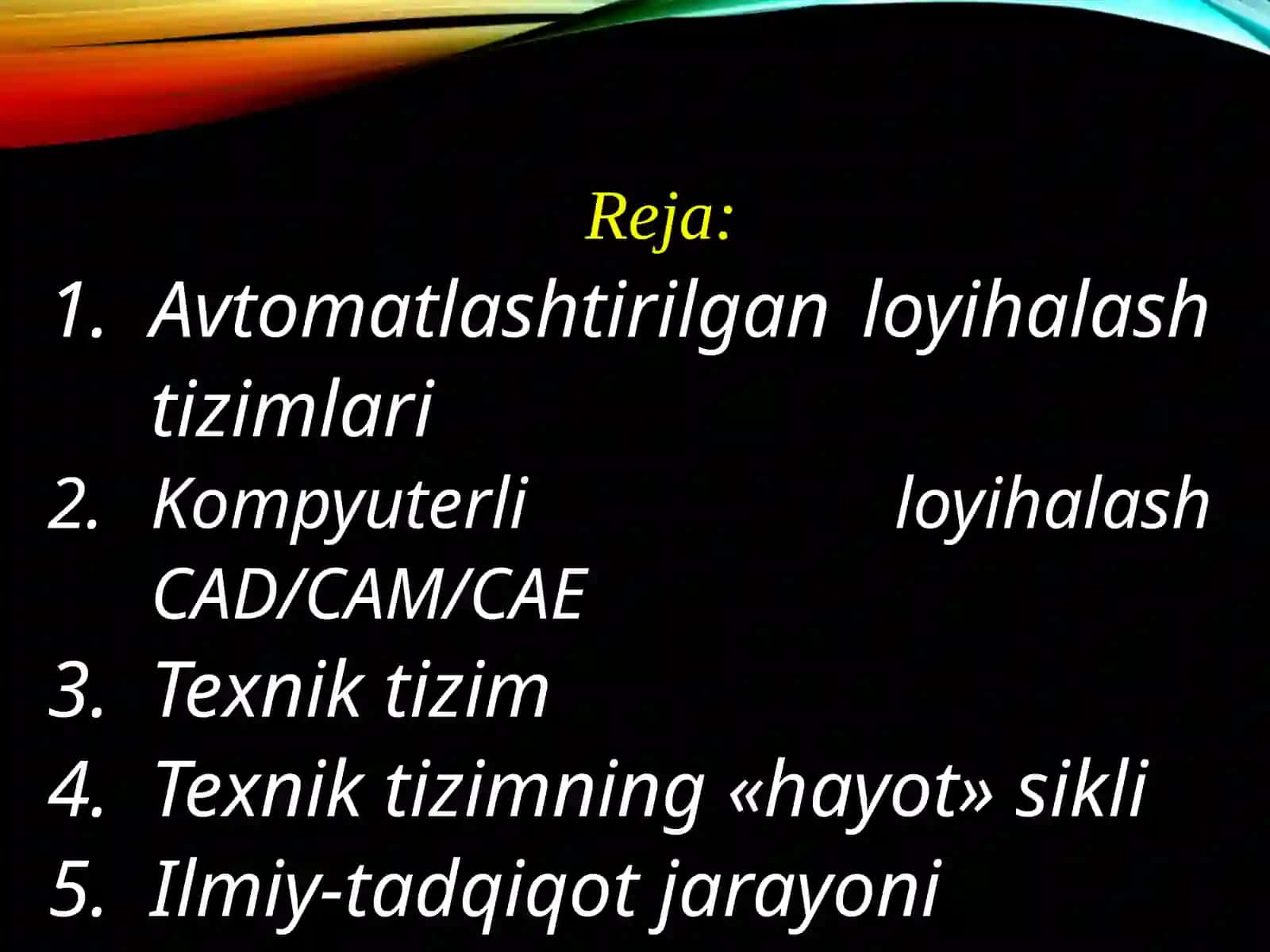 AVTOMATLASHTIRILGAN LOYIHALASH TIZIMLARINING QURILISH ASOSLARI 2