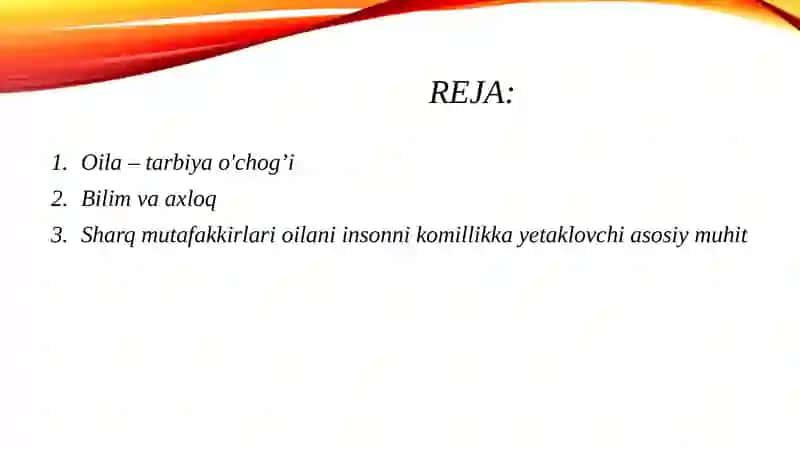Oila Sharq Mutafakkirlari Nigohida 2
