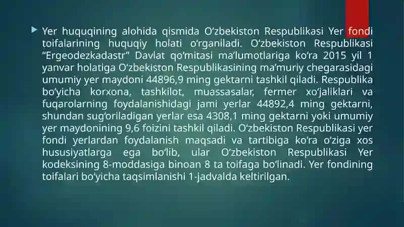 Qishloq xo'jaligiga mo'ljalangan yerlarning huquqiy holati 2