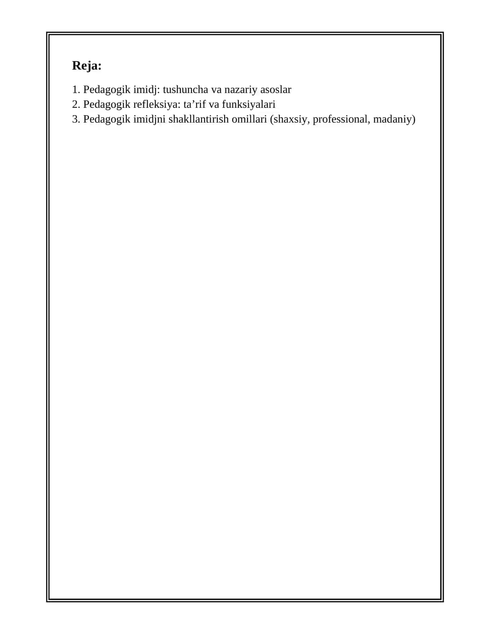 PEDAGOGIK IMIDJ. PEDAGOGIK REFLEKSIYA 2