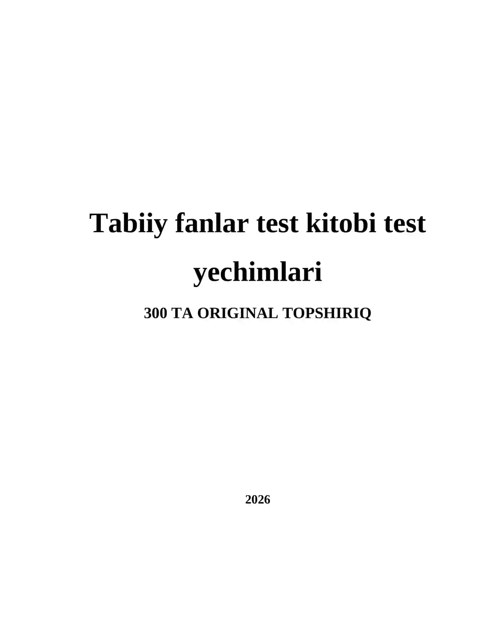 Tabiiy fanlar test kitobi test yechimlari 2