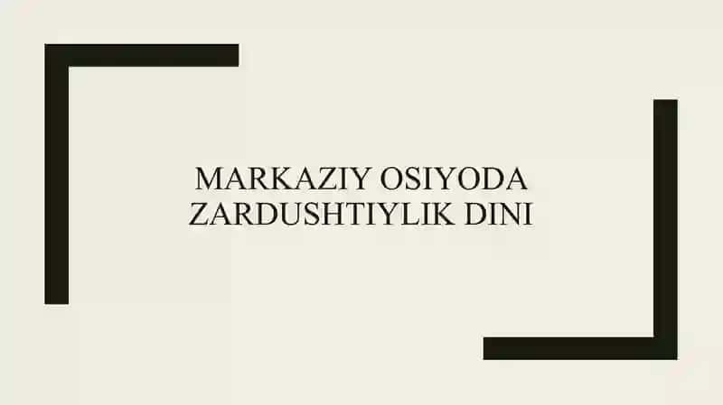 Islomgacha Markaziy osiyo davri. 2