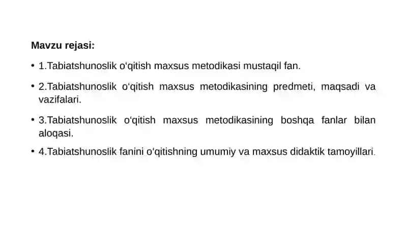 Tabiatshunoslik o‘qitish maxsus metodikasi fanining predmeti va vazifalari 2