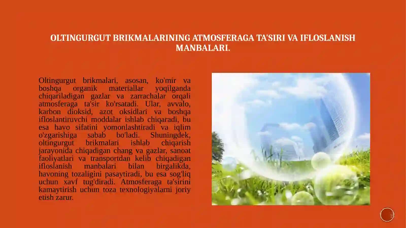 Atmosfera havosini oltingurgut brikmalaridan tozalash. 2