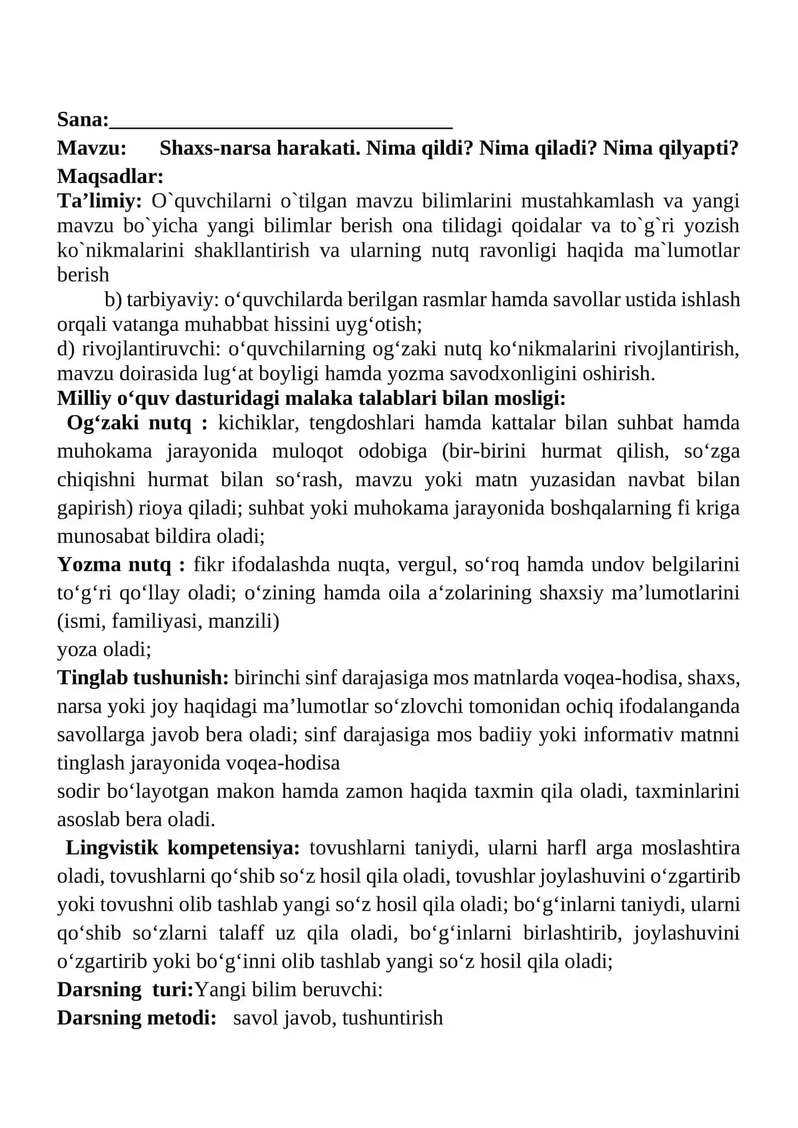 Shaxs-narsa harakati. Nima qildi? Nima qiladi? Nima qilyapti? 1-sinf ona tili dars ishlanmasi 2