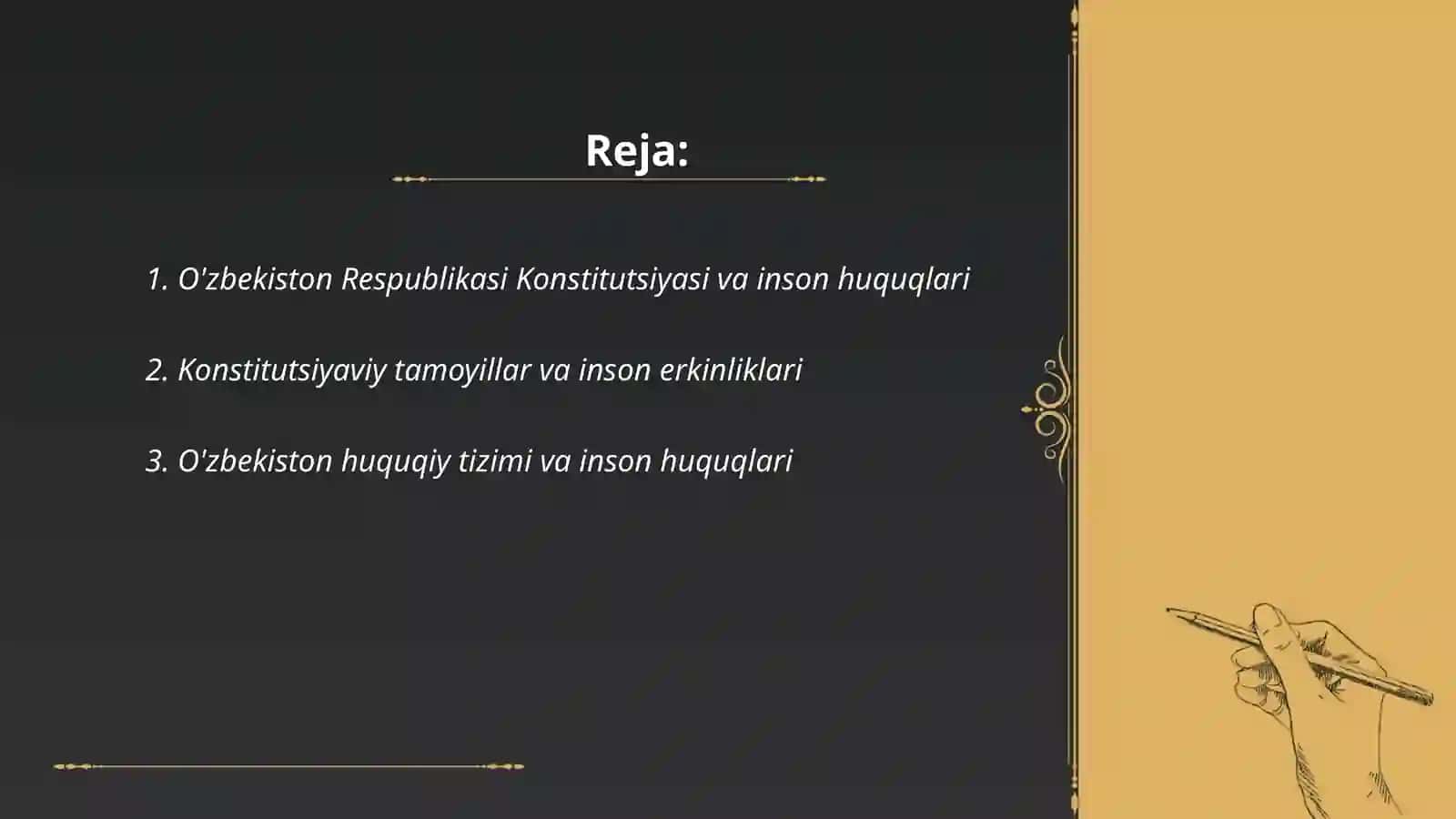 O'zbekistonda inson huquq va erkinliklari ta'minlanishining konstitutsiyaviy asoslari 2