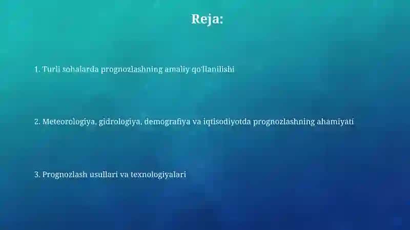 Metereologiya, gidrologiya, demografiya va iqtisodiyotda bashpratlarning o‘rni va vazifalari 2