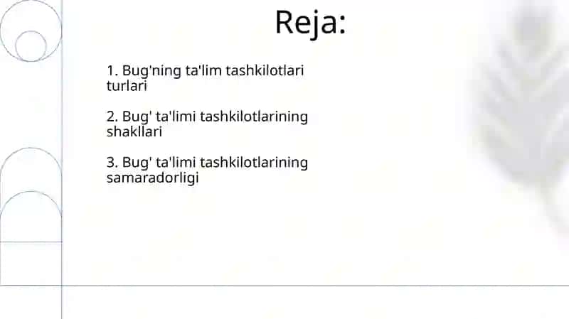 Bug'ning ta'lim tashkilotlari turlari 2