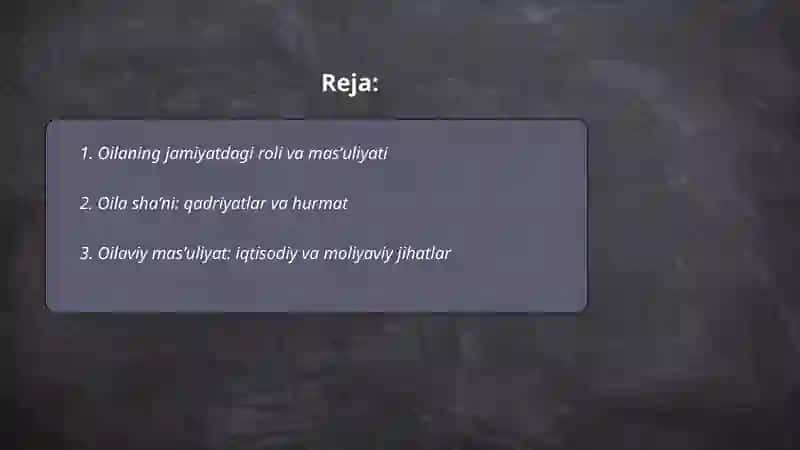 OILA MASʼULIYATI, SHA'NI VA QADRI 2