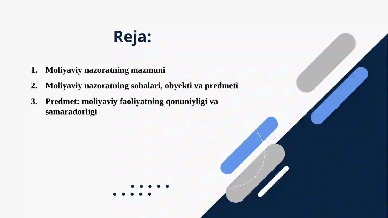 Moliyaviy nazoratning mazmuni,sohalari,obyekti va predmeti 2