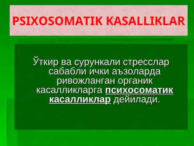 PSIXOSOMATIK KASALLIKLAR 2