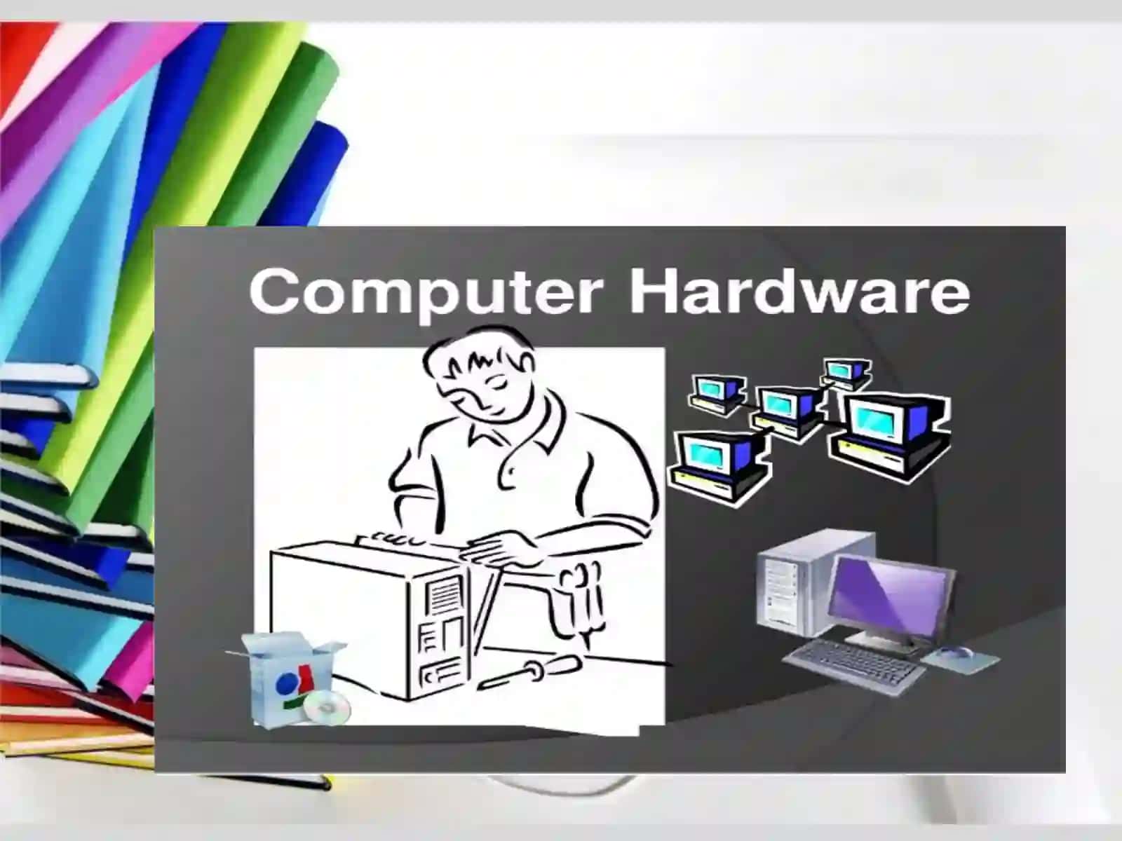 Computer Hardware 2