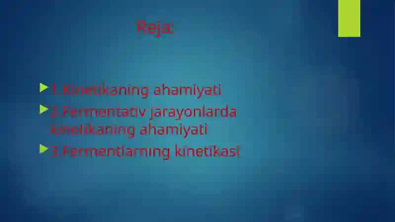 Oddiy fermentative jarayonlar kinetikasi 2