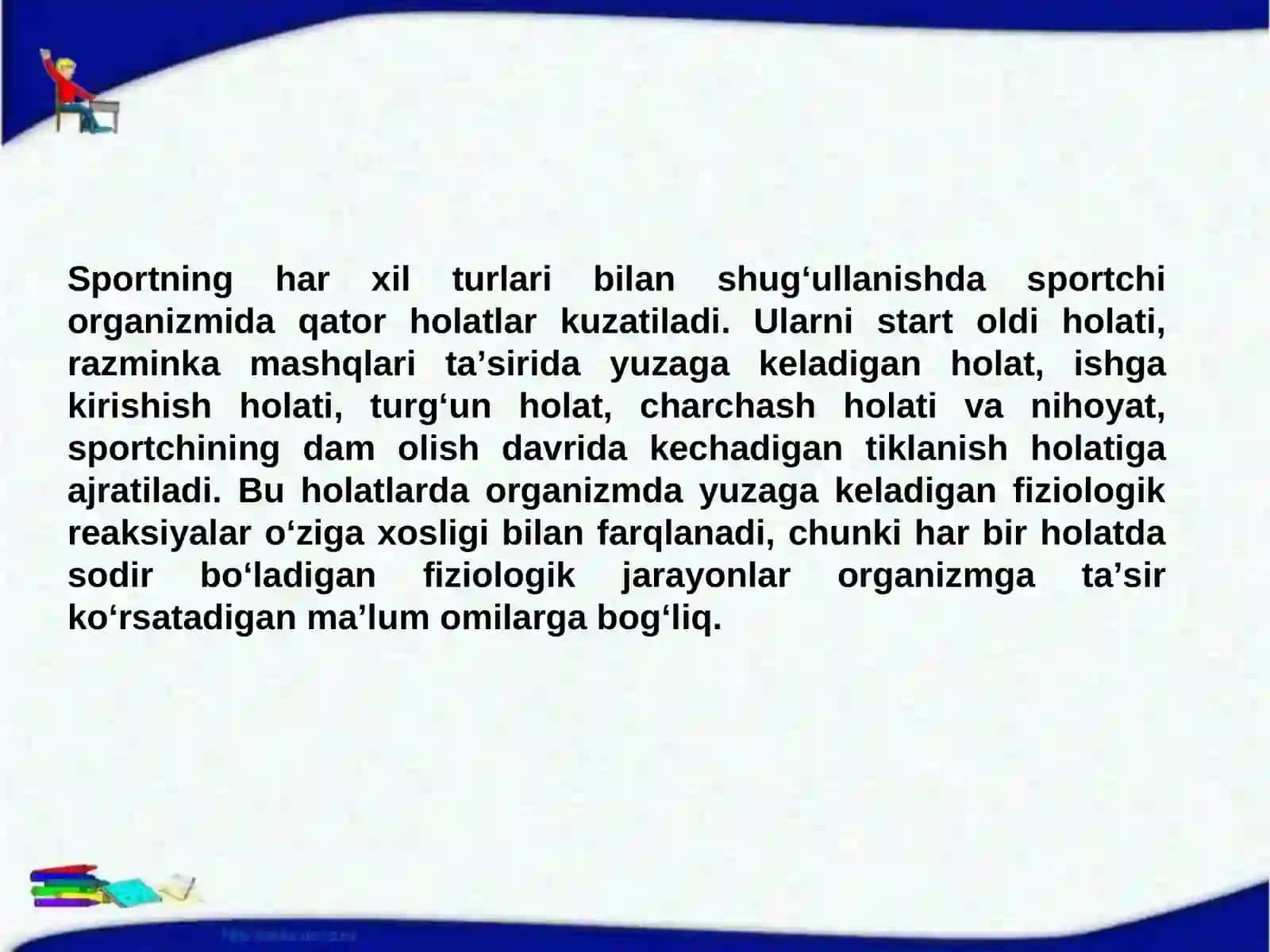 Sport faoliyatida organizmda yuzaga keladigan holatlar 2