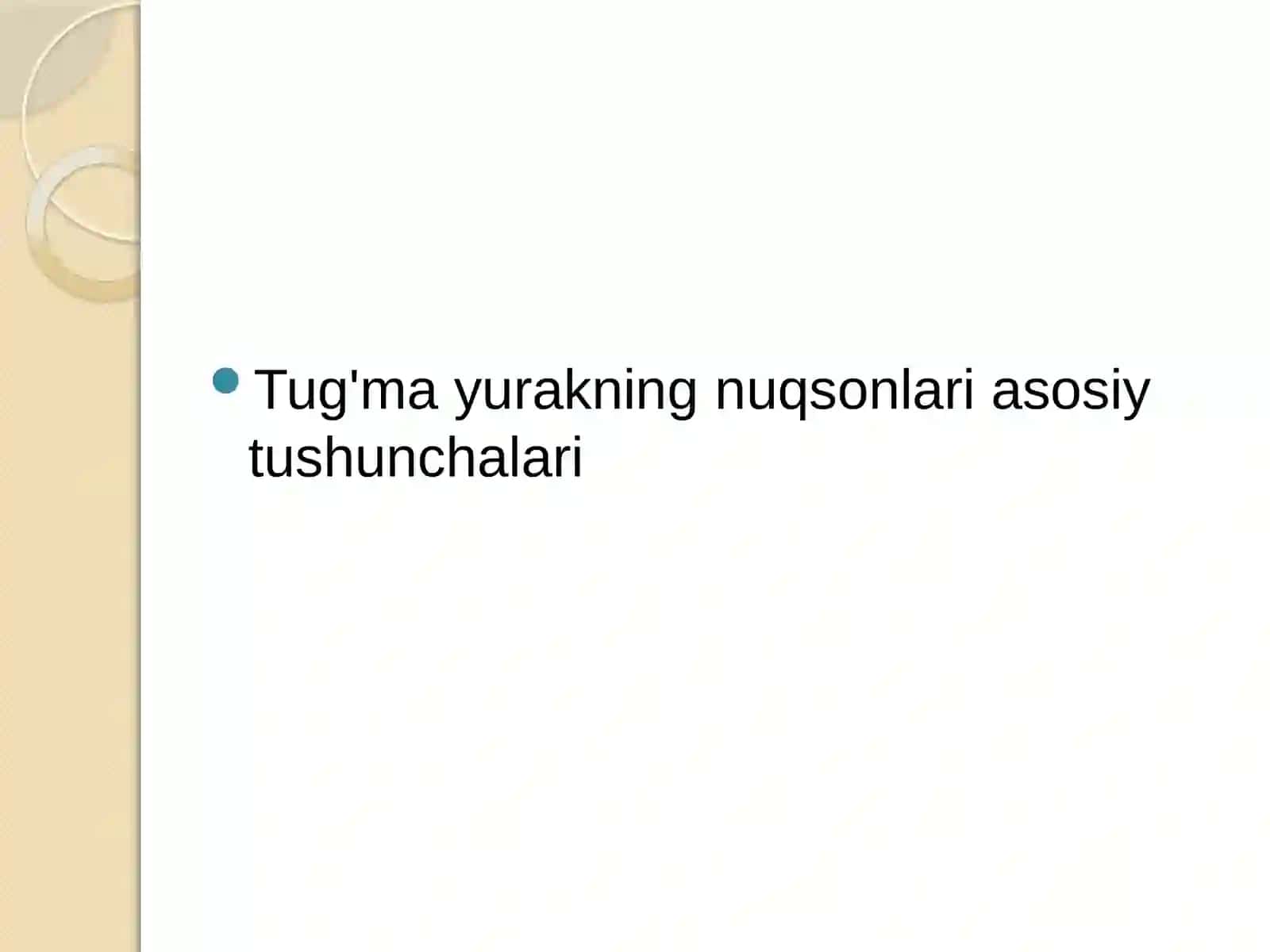 Tug'ma yurakning nuqsonlari asosiy tushunchalari 2