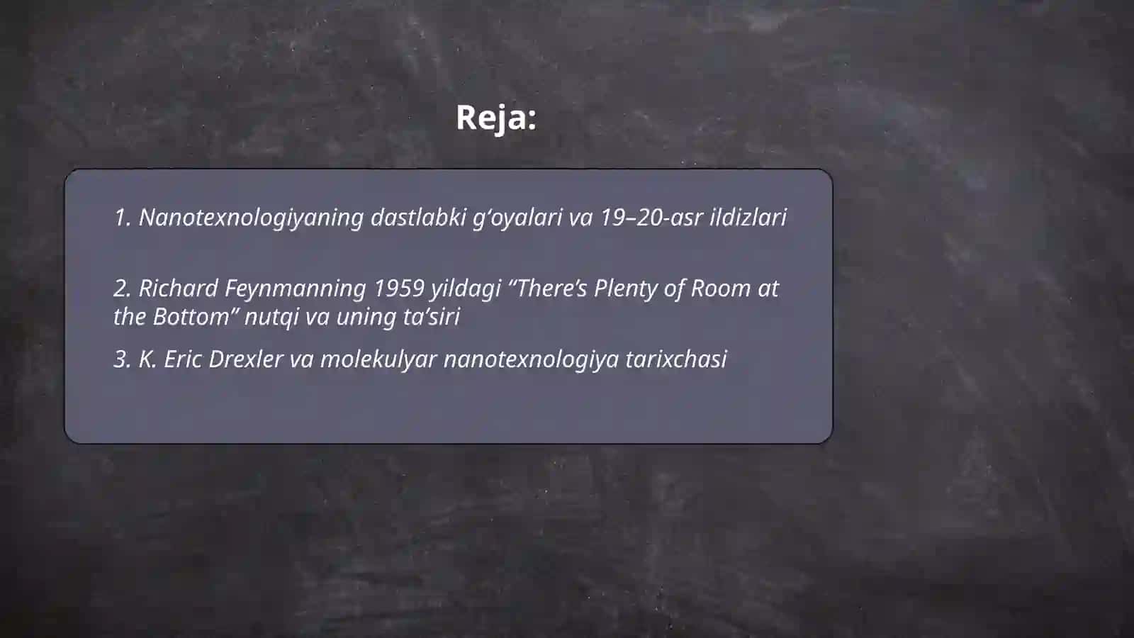 Nanotexnologiyaning rivojlanish tarixi 2