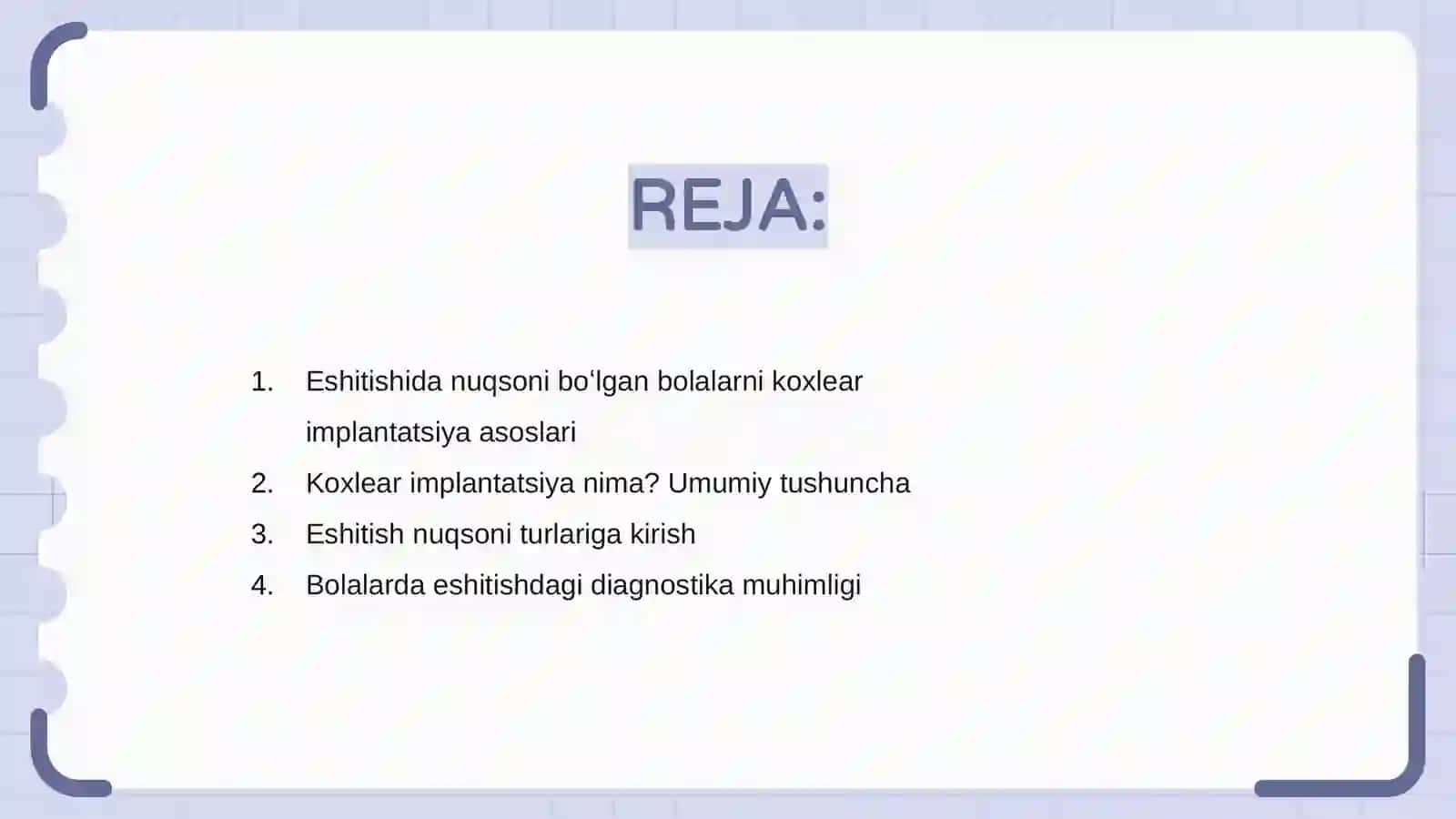 Eshitishida nuqsoni boʻlgan bolalarni koxlear implantatsiyaga saralash va tekshirish usullari 2