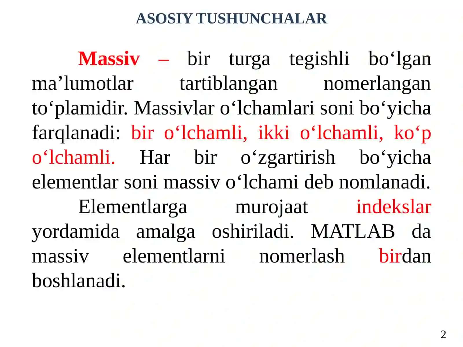 MATLAB tizimida matritsalar ustida arifmetik amallar bajarish. Matritsalarni generatsiyalash 2
