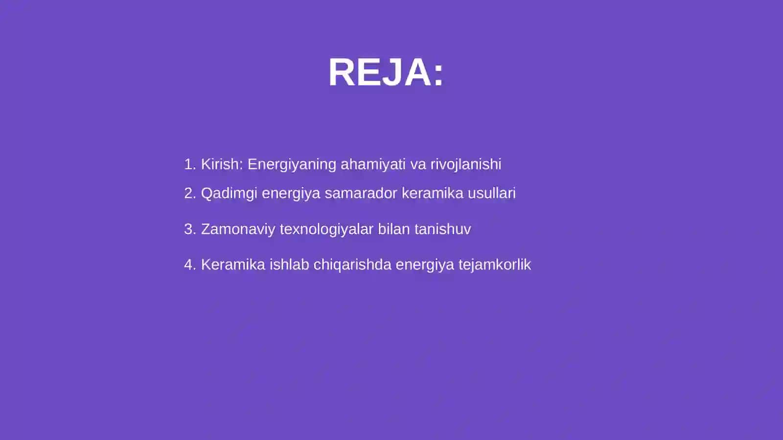 Qadimgi va zamonaviy energiya samarador keramik buyumlar ishlab chiqarish texnologiyalari 2