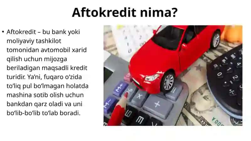Aftokredit?  Avtomobil xaridi uchun kredit 2
