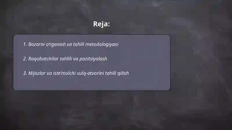 Bozorni o‘rganish va tahlil metodologiyasi 2