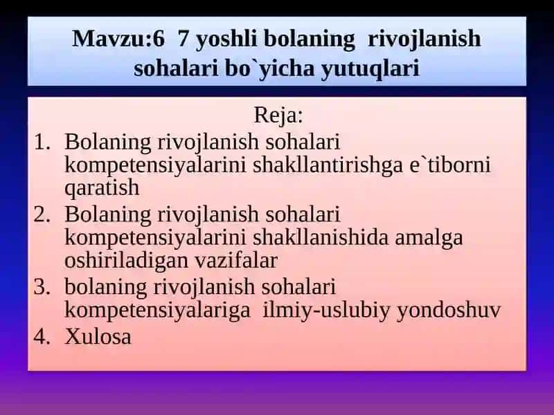 6  7 yoshli bolaning  rivojlanish sohalari bo`yicha yutuqlari 2