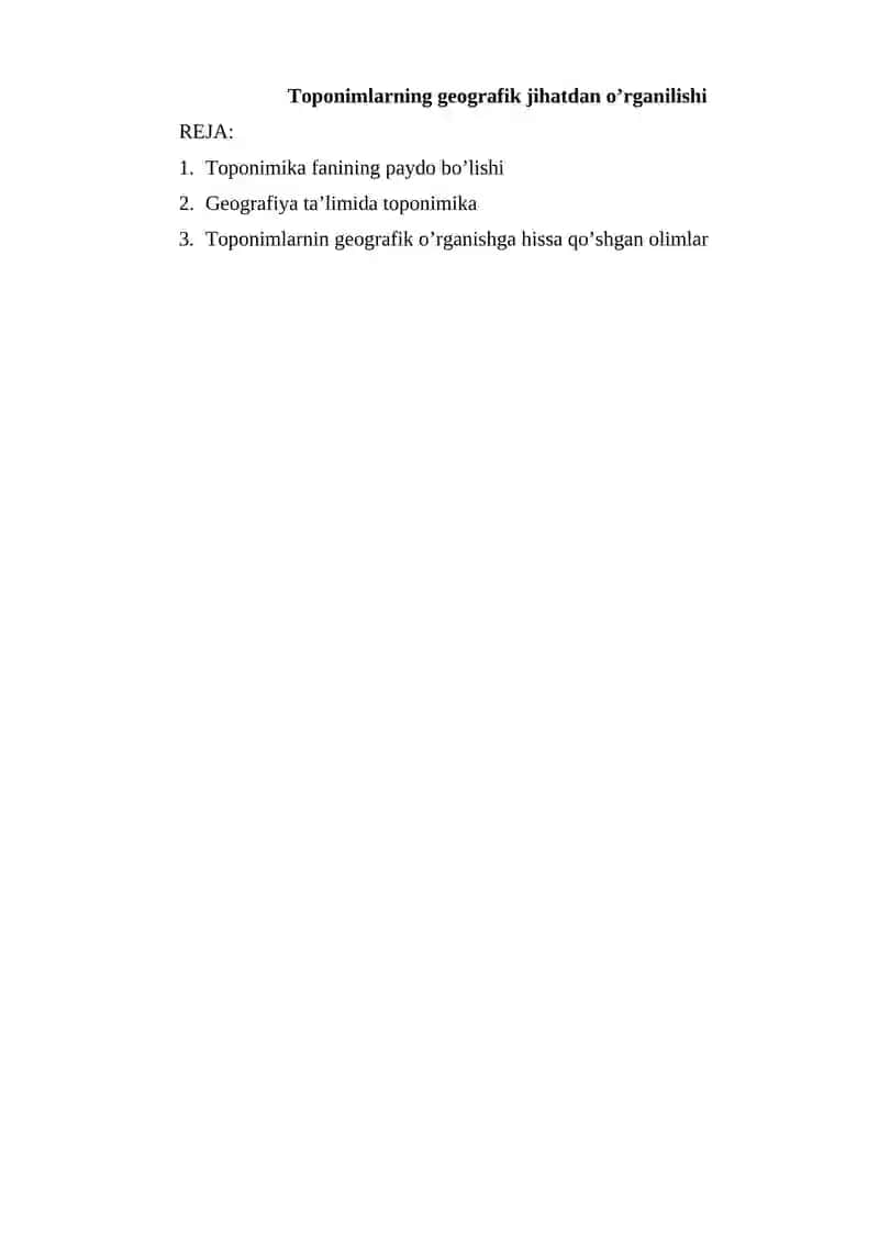 Toponimlarning geografik jihatdan o’rganilishi 2
