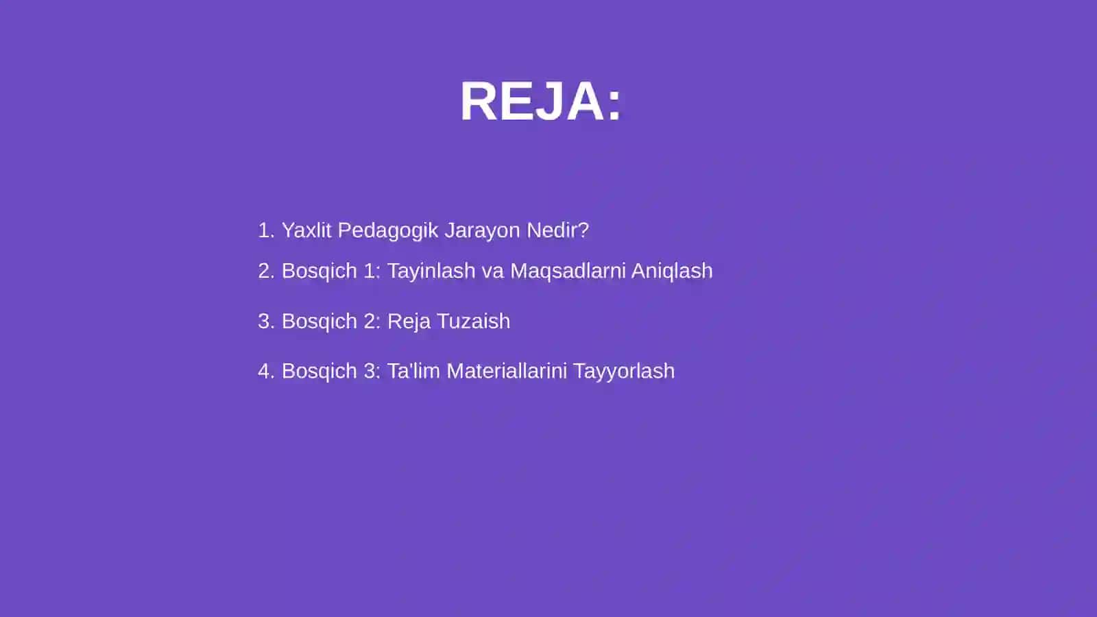 Yaxlit pedogok jarayoning bosqichlar 2