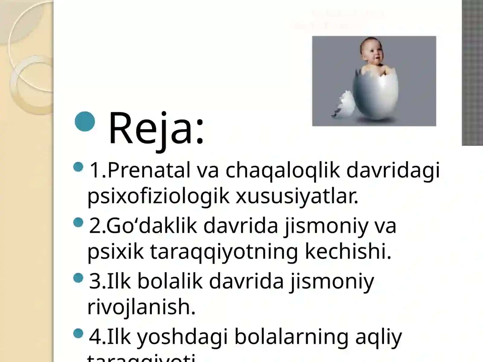 Ontogenezning ilkbosqichlari dapsixik rivojlanish xususiyatlar 2