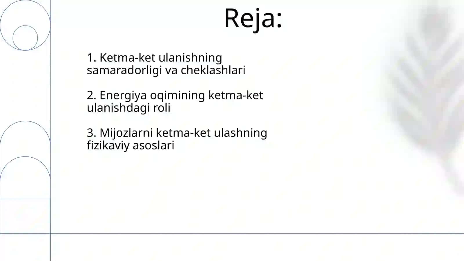 Istemolchilarni ketma-ket ulash (Fizika) 2