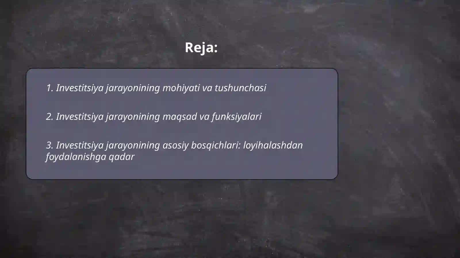 Investitsiya jarayonlarining mazmuni va asosiy bosqichlari 2