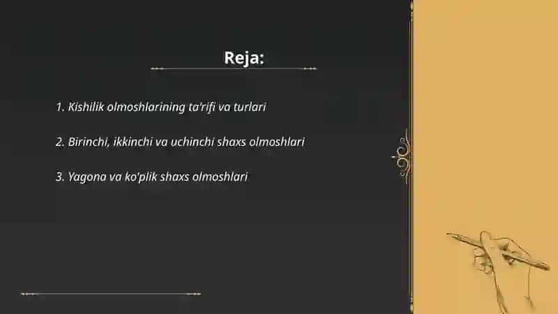Kishilik olmoshlarining qóllanishi 2
