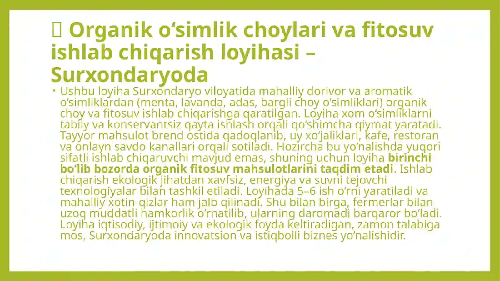 100 mln lik loyiha Organik o‘simlik choylari va fitosuv ishlab chiqarish 2