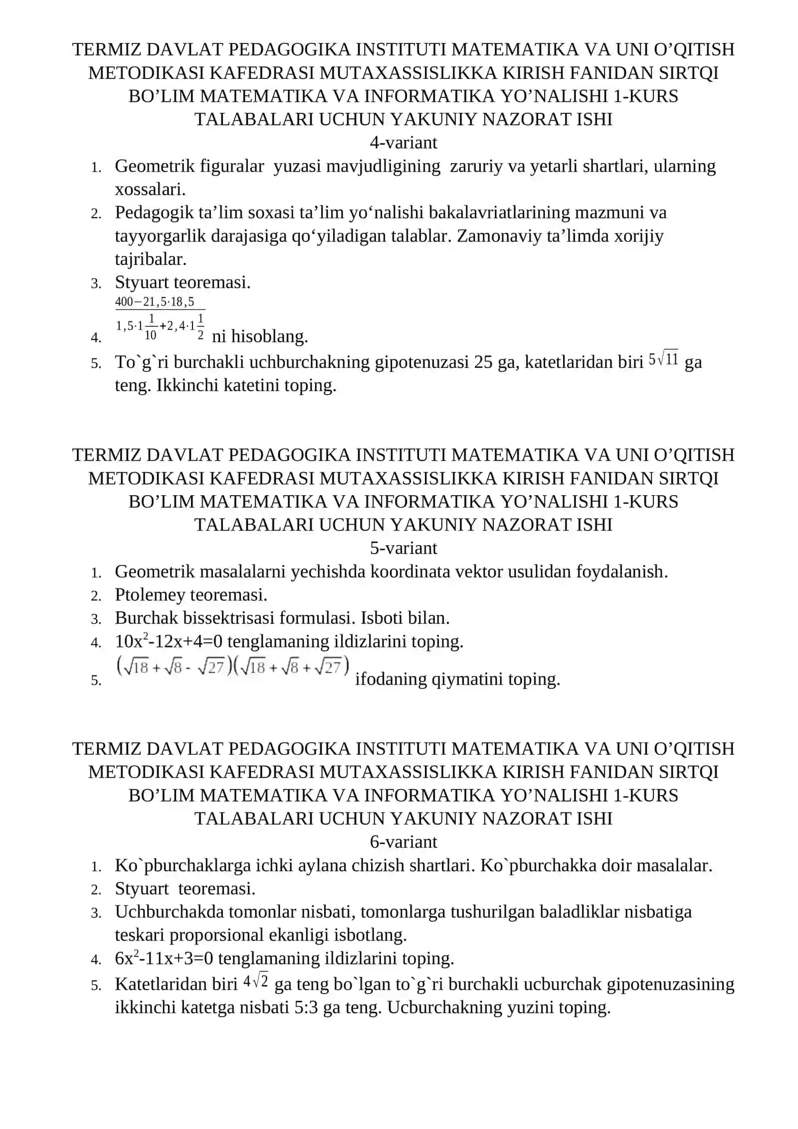 MUTAXASSISLIKKA KIRISH FANIDAN SIRTQI BO’LIM MATEMATIKA VA INFORMATIKA YO’NALISHI 1-KURS TALABALARI UCHUN YAKUNIY NAZORAT ISHI 2
