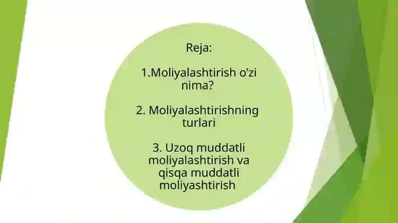 Uzoq muddatli moliyalashtirishning mohiyati va manbalari 2