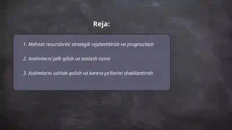 Mehnat Resurslari va Raqobatdoshlikni Ta'minlash 2