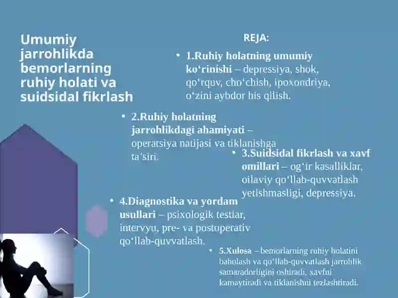 Bemorlarning ruhiy holati depressiya,shok, qo'rqish,cho'chish va suidsidal fikrlash 2