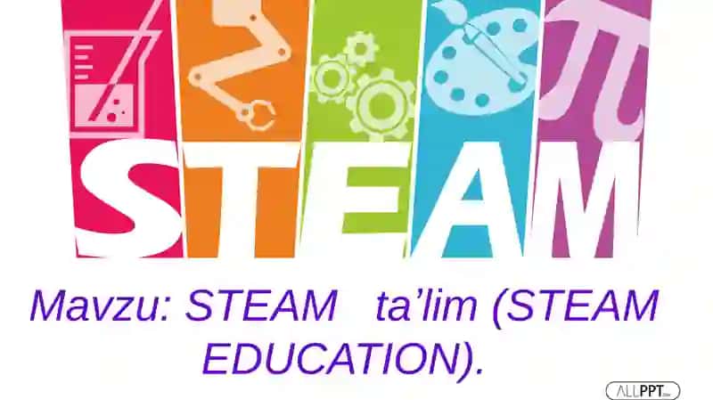 STEAM taʼlim (STEAM EDUCATION) 2