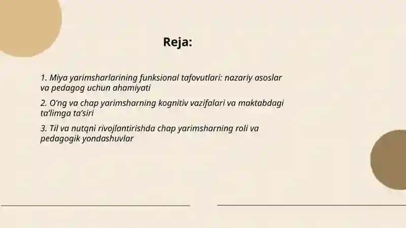 Miya yarimsharlarining funksional tafovutlari va ularni hisobga olishda pedagogning roli 2